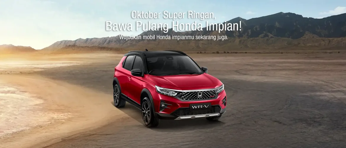 Oktober Super Ringan, Bawa Pulang Honda Impian!